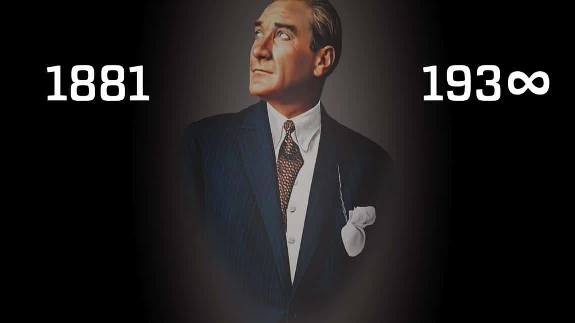 10 Kasım Atatürk'ü Anma- 85.Yıl
